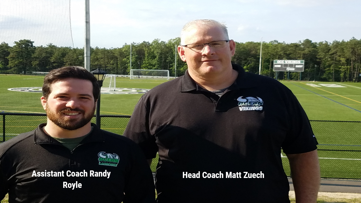 Matt Zuech, Randy Royle Named OCC Men's Lacrosse Head and Assistant Coaches