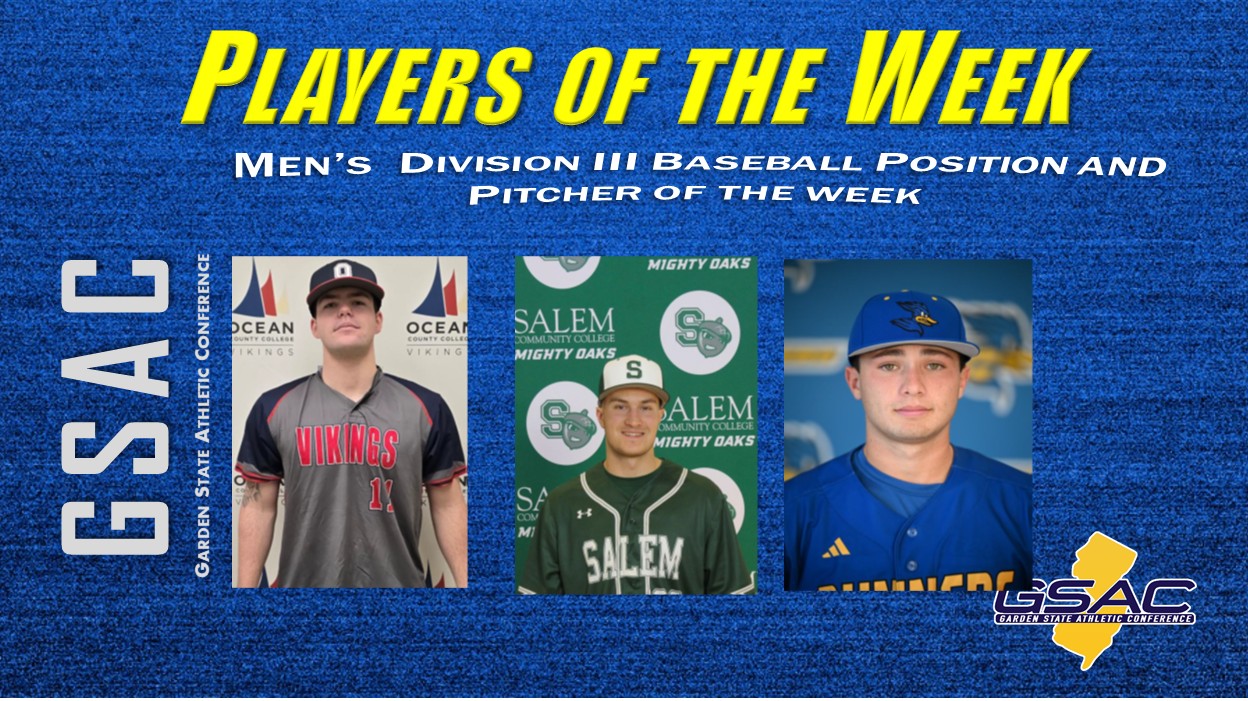 GSAC Division III Pitcher and Position Players of the week